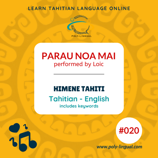 tahitian songs, tahitian, tahitian language, reo tahiti, himene tahiti, translation