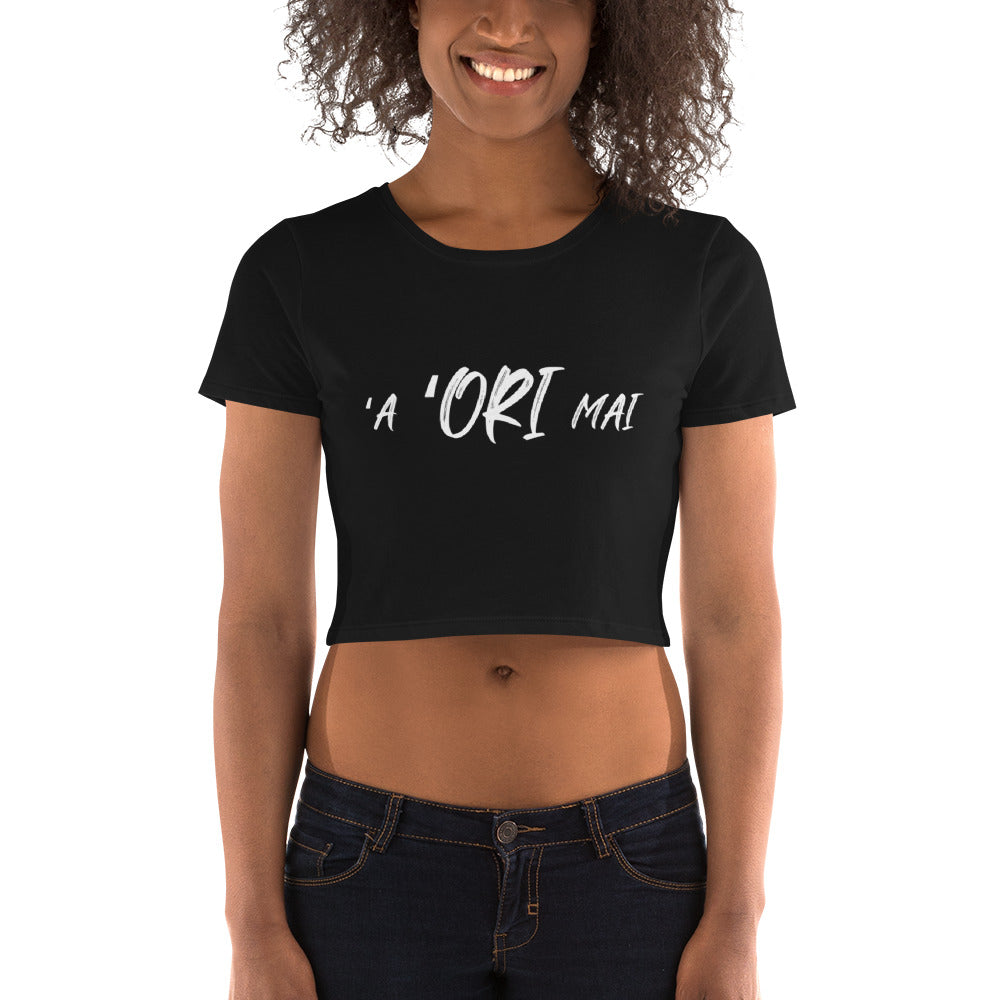 ʻA ʻori mai - Women’s Crop Tee